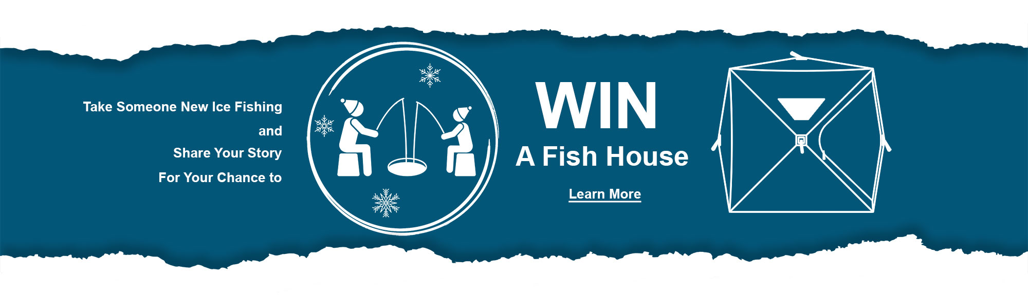 Take someone new ice fishing then share your story, for your chance to win a fish house